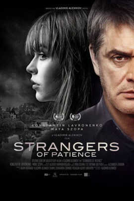 Strangers of Patience 2018 Dual Audio Hindi-Russian