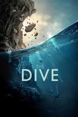 The Dive 2023 Dual Audio Hindi-English 480p 720p 1080p