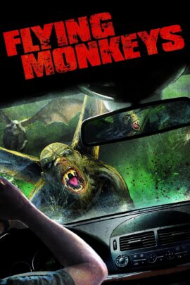 Flying Monkeys 2013 Dual Audio Hindi-English 480p 720p 1080p