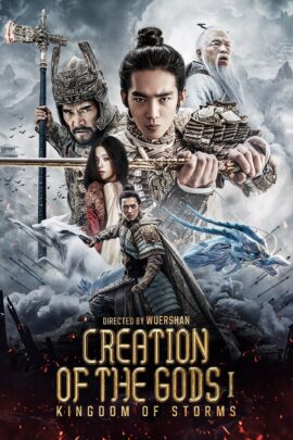 Creation of the Gods I: Kingdom of Storms 2023 Multi Audio Hindi-English-Chinese 480p 720p 1080p