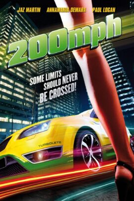 200 MPH 2011 Dual Audio Hindi-English 480p 720p 1080p
