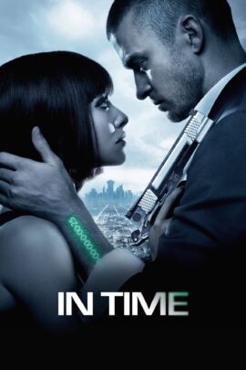 In Time 2011 Dual Audio Hindi-English 480p 720p 1080p