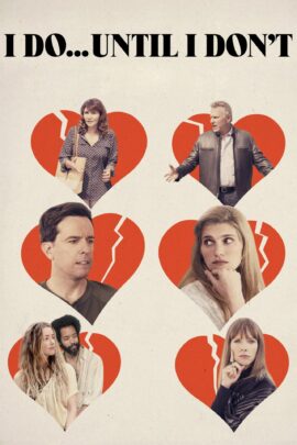 I Do... Until I Don't 2017 Dual Audio Hindi-English 480p 720p 1080p
