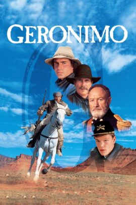 Geronimo: An American Legend 1993 Dual Audio Hindi-English 480p 720p 1080p
