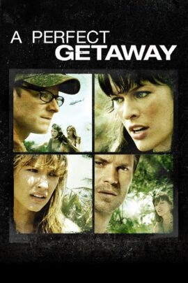 A Perfect Getaway 2009 Dual Audio Hindi-English 480p 720p 1080p