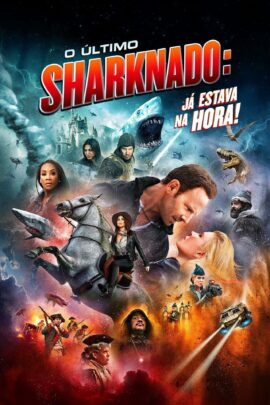 Sharknado 6: The Last Sharknado 2018 Dual Audio Hindi-English 480p 720p 1080p