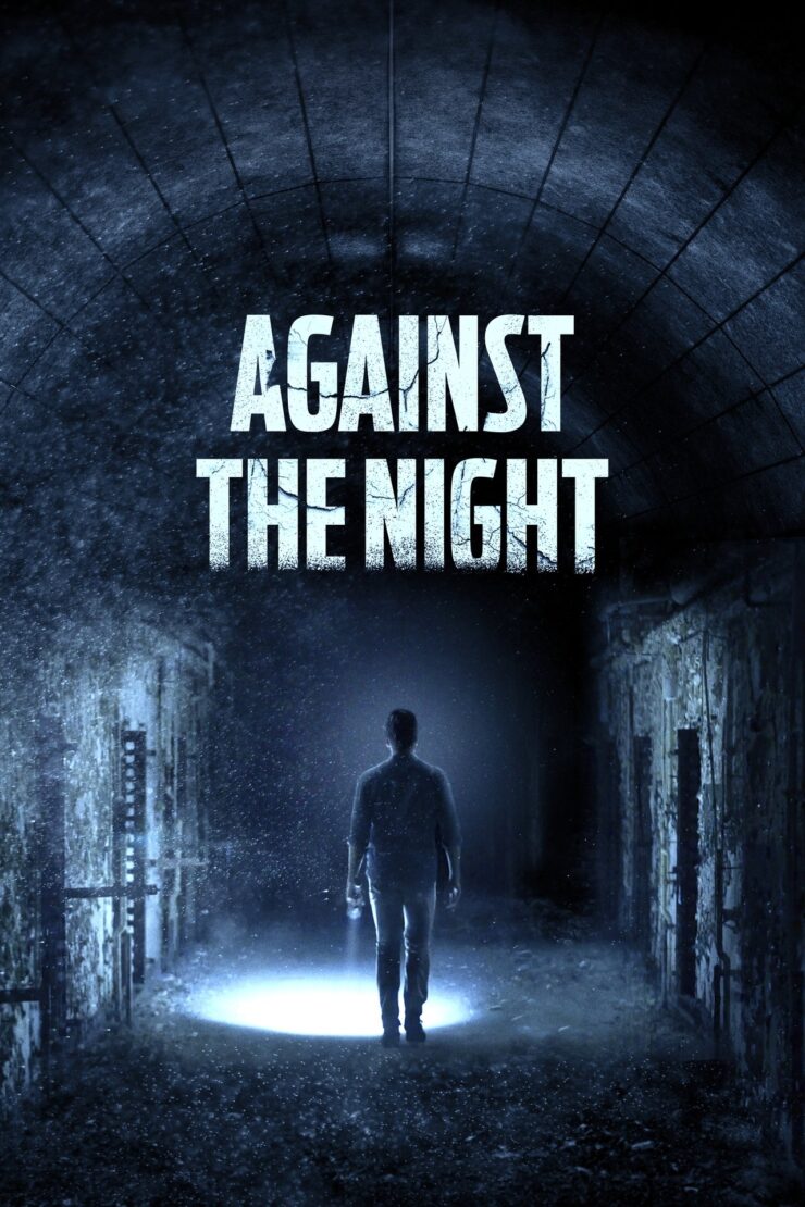 Against the Night 2017 Dual Audio Hindi-English 480p 720p 1080p