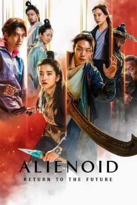 Alienoid: Return to the Future 2024 Multi Audio Hindi-English-Korean 480p 720p 1080p
