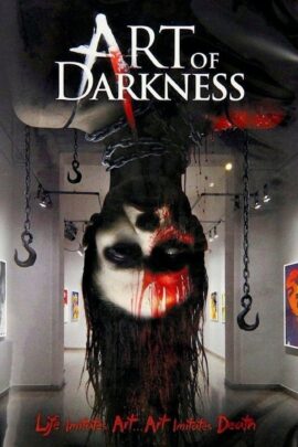 Art of Darkness 2012 Dual Audio Hindi-English 480p 720p 1080p