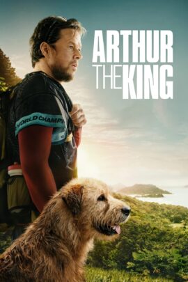 Arthur the King 2024 Dual Audio Hindi-English 480p 720p 1080p
