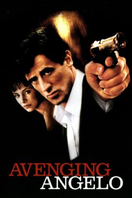 Avenging Angelo 2002 Dual Audio Hindi-English 480p 720p 1080p