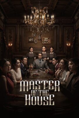 Master of the House Season 1 Dual Audio English-Thai With Hindi Subtitle 720p 1080p
