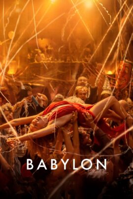Babylon 2022 Dual Audio Hindi-English 480p 720p 1080p