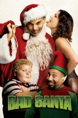 Bad Santa 2003 Dual Audio Hindi-English 480p 720p 1080p