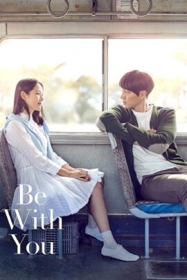 Be with You 2018 Dual Audio Hindi-Korean 480p 720p 1080p