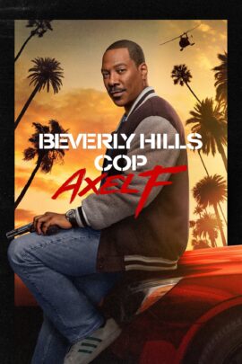 Beverly Hills Cop: Axel F 2024 Dual Audio Hindi-English 480p 720p 1080p