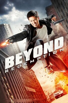 Beyond Redemption 2015 Dual Audio Hindi-English 480p 720p 1080p