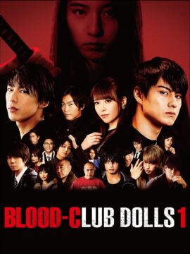 Blood-Club Dolls 1 2018 Dual Audio Hindi-English 480p 720p 1080p