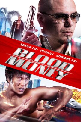 Blood Money 2012 Dual Audio Hindi-English 480p 720p 1080p