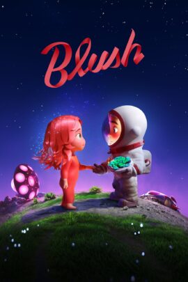 Blush 2021 Dual Audio Hindi-English 480p 720p 1080p