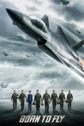 Born to Fly 2023 Dual Audio Hindi-Chinese 480p 720p 1080p