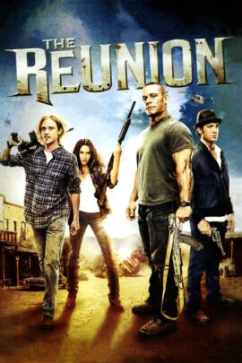 The Reunion 2011 Dual Audio Hindi-English 480p 720p 1080p