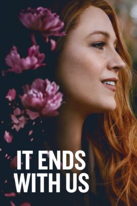 It Ends with Us 2024 Dual Audio Hindi-English 480p 720p 1080p