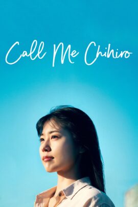 Call Me Chihiro 2023 Dual Audio Japanese-English 480p 720p 1080p