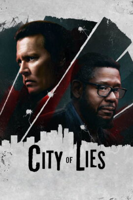 City of Lies 2018 Dual Audio Hindi-English 480p 720p 1080p