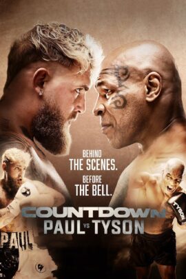 Countdown: Paul vs. Tyson 2024 Dual Audio English-Hindi 480p 720p 1080p