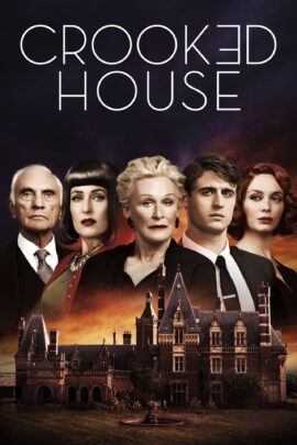 Crooked House 2017 Dual Audio Hindi-English 480p 720p 1080p
