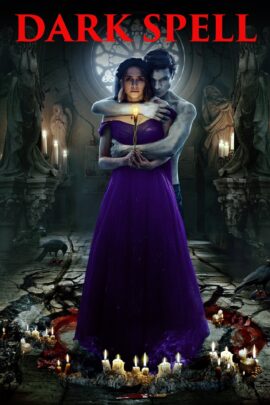 Dark Spell 2021 Multi Audio Hindi-English-Russian 480p 720p 1080p