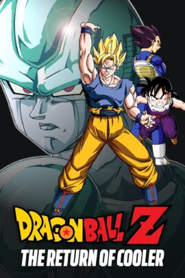 Dragon Ball Z: The Return of Cooler 1992 Multi Audio Hindi-English-Japanese 480p 720p 1080p