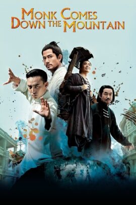 Monk Comes Down the Mountain 2015 Dual Audio Hindi-Chinese 480p 720p 1080p