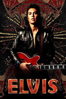 Elvis 2022 Dual Audio Hindi-English 480p 720p 1080p