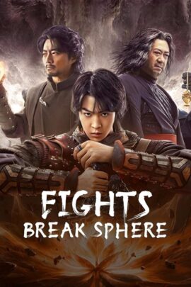 Fights Break Sphere 2023 Dual Audio Hindi-Chinese 480p 720p 1080p