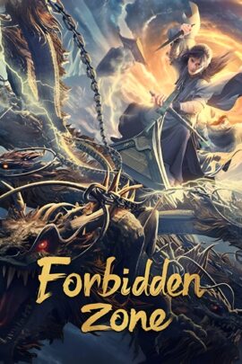Forbidden Zone 2023 Dual Audio Hindi-Chinese 480p 720p 1080p