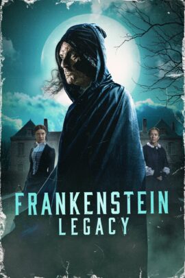 Frankenstein: Legacy 2024 English 480p 720p 1080p