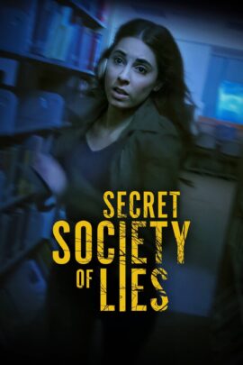 Secret Society of Lies 2023 Dual Audio Hindi-English 480p 720p 1080p