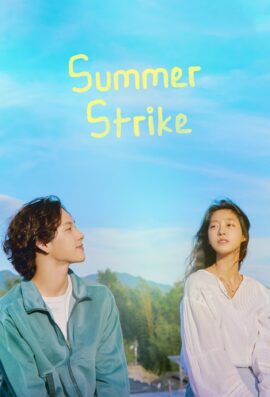 Summer Strike Season 1 Korean With Hindi Subtitle 720p 1080p