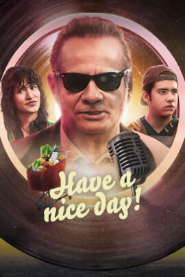 Have a Nice Day! 2023 Dual Audio Spanish-English 480p 720p 1080p
