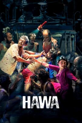 Hawa 2022 Dual Audio Hindi-English 480p 720p 1080p