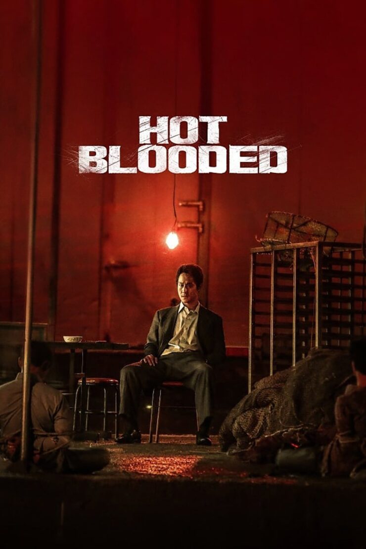Hot Blooded 2022 Dual Audio Hindi-Korean 480p 720p 1080p