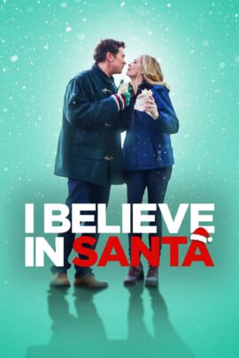 I Believe in Santa 2022 Dual Audio Hindi-English 480p 720p 1080p