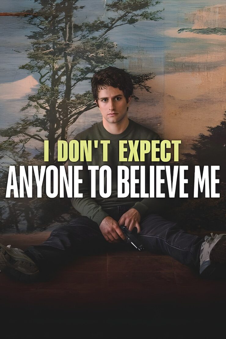 I Don't Expect Anyone to Believe Me 2023 Dual Audio Spanish-English 480p 720p 1080p