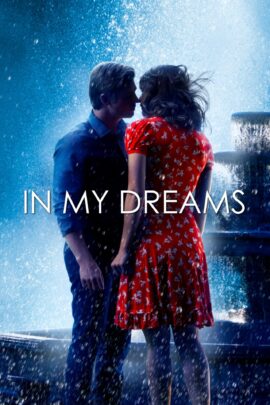In My Dreams 2014 Dual Audio Hindi-English 480p 720p 1080p