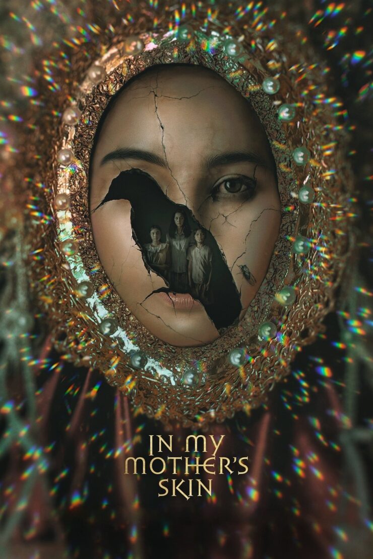 In My Mother's Skin 2023 Filipino 480p 720p 1080p