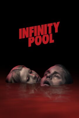 Infinity Pool 2023 Dual Audio Hindi-English 480p 720p 1080p