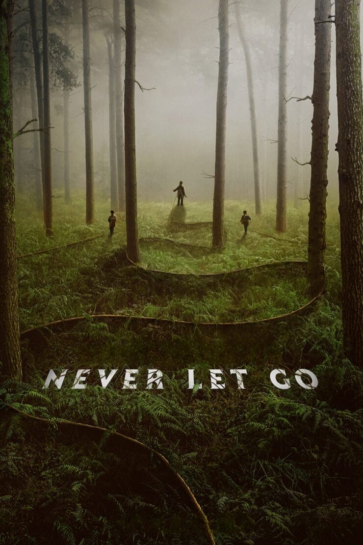 Never Let Go 2024 Dual Audio Hindi-English 480p 720p 1080p