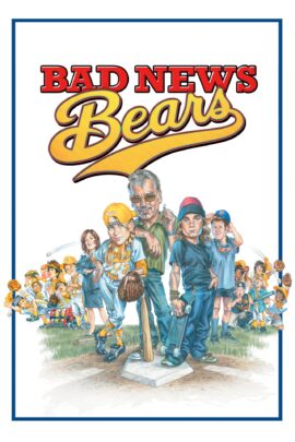 Bad News Bears 2005 Dual Audio Hindi-English 480p 720p 1080p